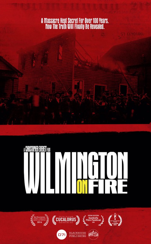 2017 Longleaf Film Festival Official Selection: Wilmington on Fire
