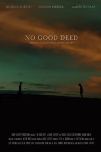 2019 Longleaf Film Festival Official Selection: No Good Deed