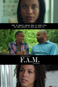 2020 Longleaf Film Festival Official Selection: F.A.M. (Family.Always.Matters), a TV series pilot