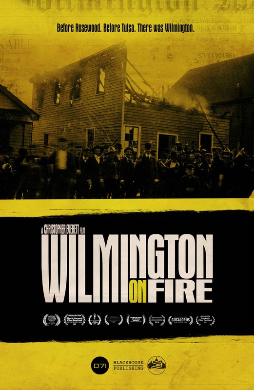 2020 Longleaf Film Festival Special Event with Wilmington on Fire