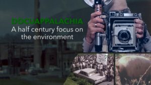 2022 Longleaf Film Festival Official Selection: DocuAppalachia - A half century focus on the environment