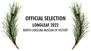 2022 Longleaf Film Festival official announcements list follows