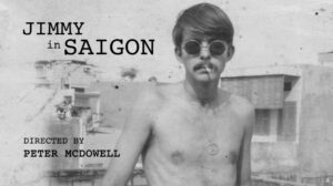 2023 Longleaf Film Festival Official Selection: Jimmy in Saigon